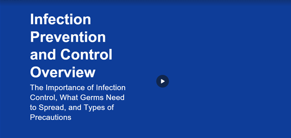 Infection Prevention and Control Overview