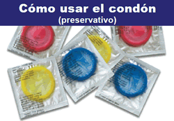 Comó usar el condón (preservativo)